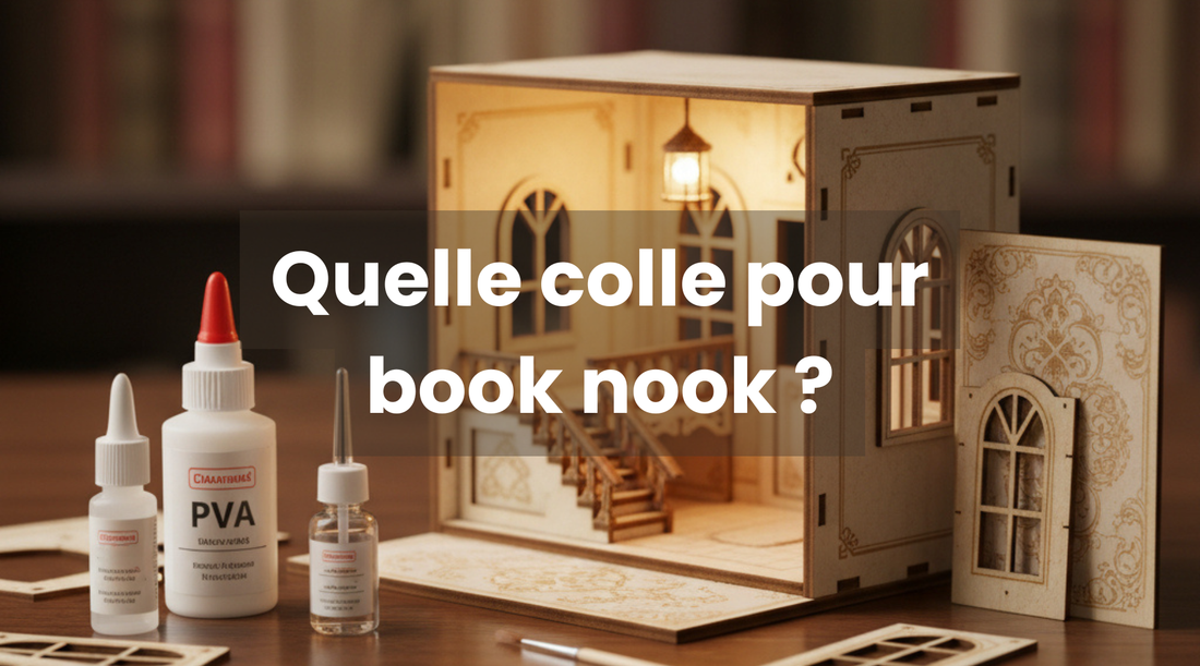 Quelle colle pour book nook ? - Le blog d'Univers Puzzle 3d